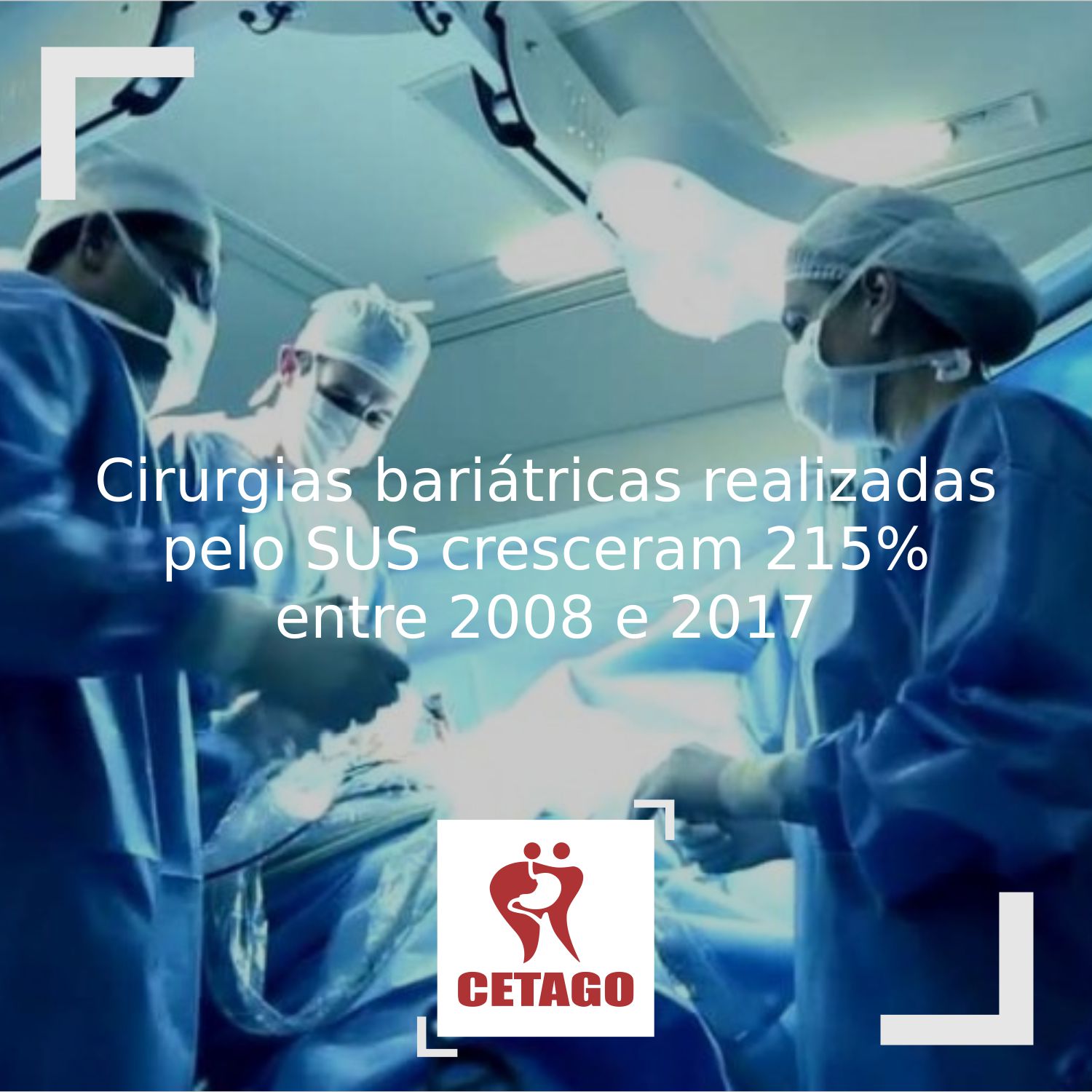 Cirurgias bariátricas realizadas pelo SUS cresceram 215% entre 2008 e 2017